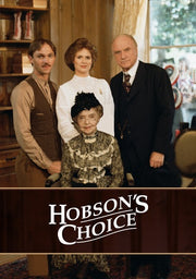 Hobson's Choice - 