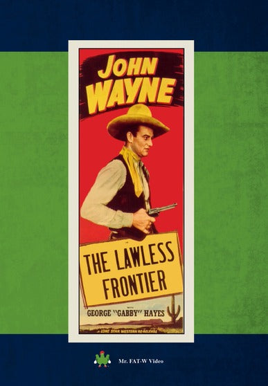 Lawless Frontier - 