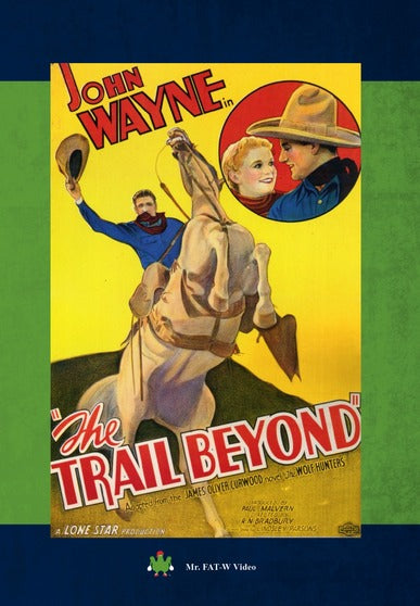 The Trail Beyond - 