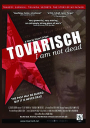 Tovarisch, I Am Not Dead - 