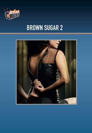 Brown Sugar 2 - 