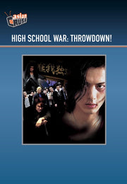 High School War: Throwdown! - 