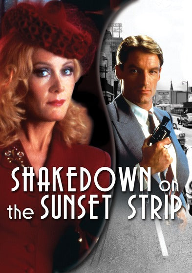 Shakedown on the Sunset Strip - 