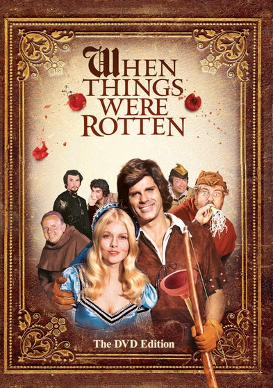 When Things Were Rotten - 