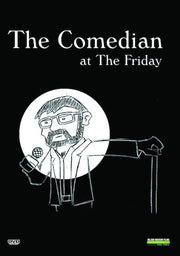 The Comedian at The Friday - 
