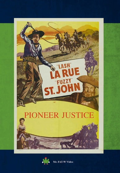 Pioneer Justice - 