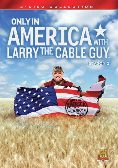 Only In America With Larry The Cable Guy - Season 2 - 