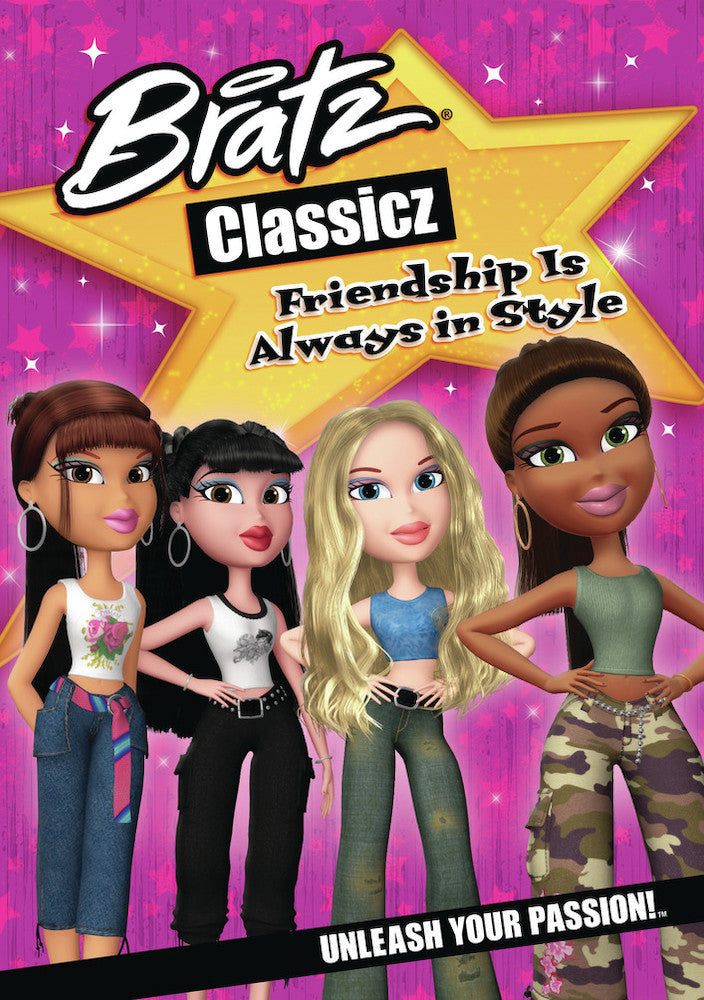 Bratz Friendship Is Always In Style - 