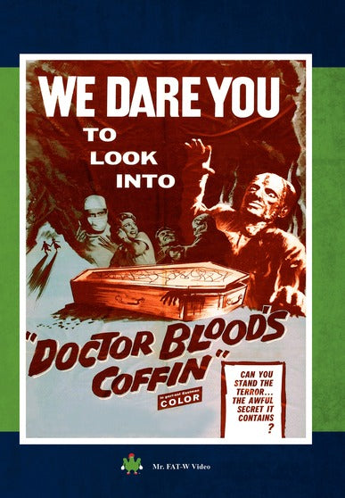 Doctor Blood's Coffin - 