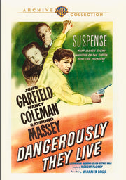 Dangerously They Live - 