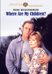 Where Are My Children - 