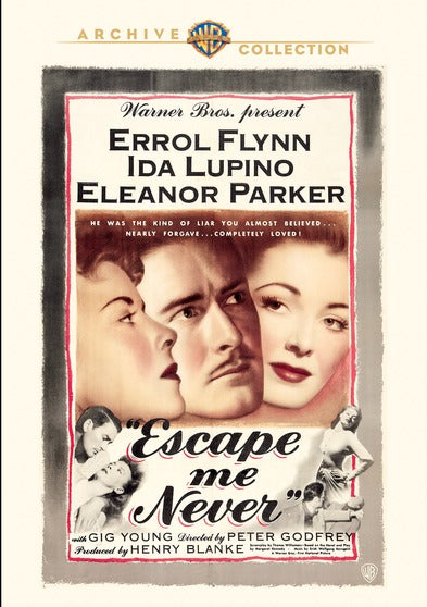 Escape Me Never - 