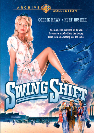 Swing Shift - 