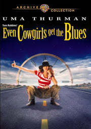 Even Cowgirls Get the Blues - 