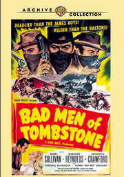 Bad Men of Tombstone - 