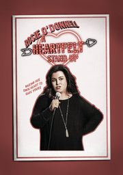 Rosie O'Donnell: A Heartfelt Stand Up - 