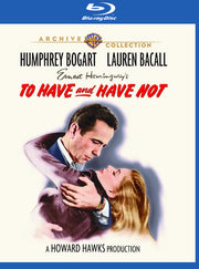 To Have and Have Not - 