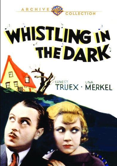 Whistling in the Dark - 