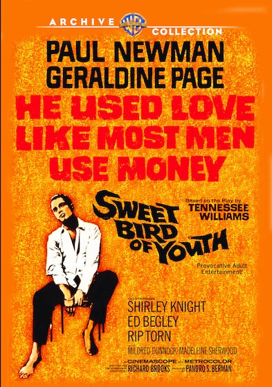 Sweet Bird of Youth - 