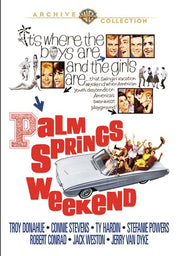 Palm Springs Weekend - 