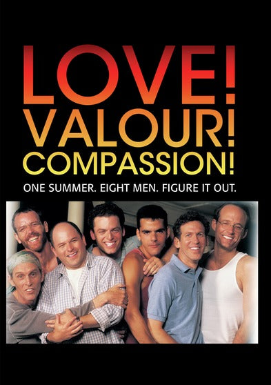 Love! Valour! Compassion! - 