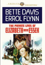 The Private Lives of Elizabeth and Essex - 