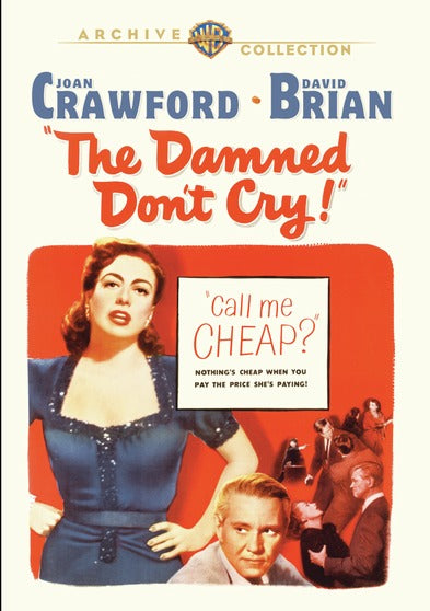 The Damned Don't Cry - 