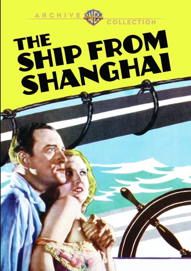 Ship From Shanghai, The - 