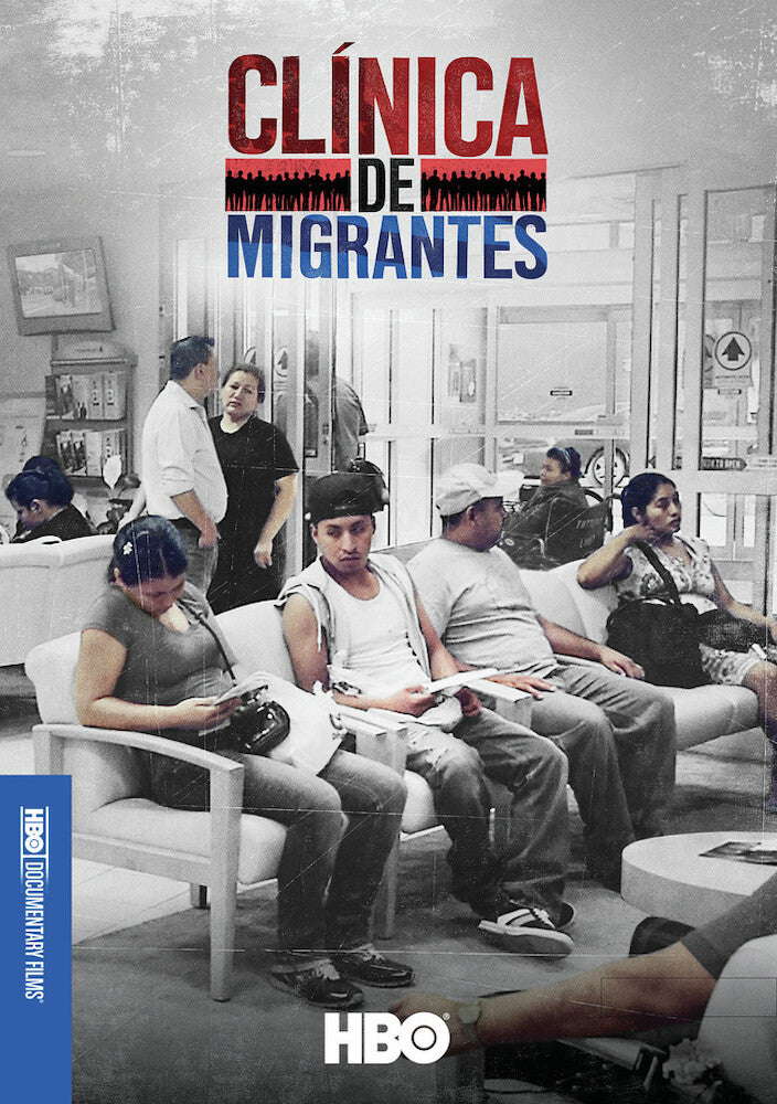 Clinica de Migrantes: Life, Liberty and The Pursuit of Happiness - 
