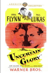 Uncertain Glory - 