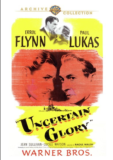 Uncertain Glory - 