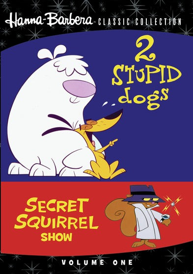 2 Stupid Dogs/Secret Squirrel Show, Volume One - 