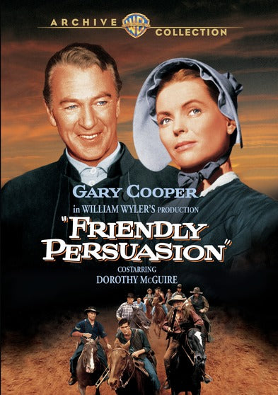 Friendly Persuasion - 