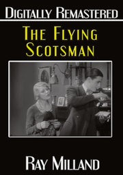 The Flying Scotsman - Digitally Remastered - 