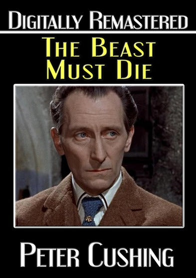 The Beast Must Die - Digitally Remastered - 