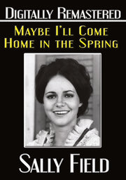 Maybe I'll Come Home in the Spring - Digitally Remastered - 