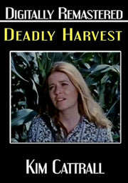 Deadly Harvest - Digitally Remastered - 