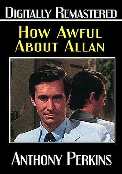 How Awful About Allan -- Digitally Remastered - 