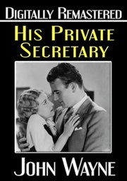 His Private Secretary - Digitally Remastered - 