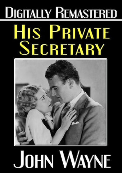 His Private Secretary - Digitally Remastered - 