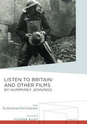 Listen To Britain: And Other Films By Humphrey Jennings - 