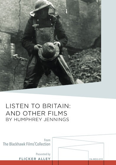 Listen To Britain: And Other Films By Humphrey Jennings - 
