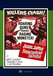 Jesse James Meets Frankenstein's Daughter - 
