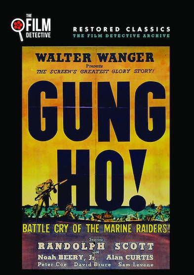Gung Ho (The Film Detective Restored Version) - 