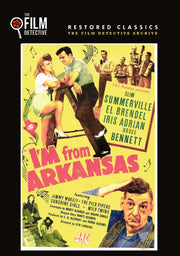I'm From Arkansas (The Film Detective Restored Version) - 