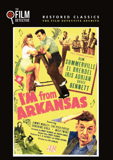 I'm From Arkansas (The Film Detective Restored Version) - 