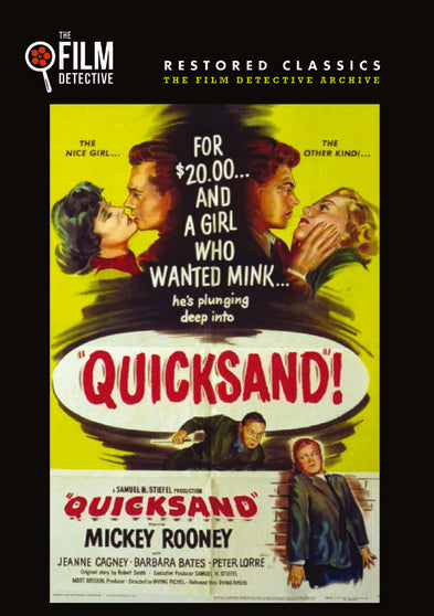 Quicksand (The Film Detective Restored Version) - 