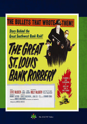 The Great St Louis Bank Robbery - 