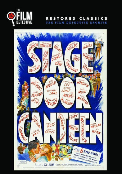 Stage Door Canteen (The Film Detective Restored Version) - 