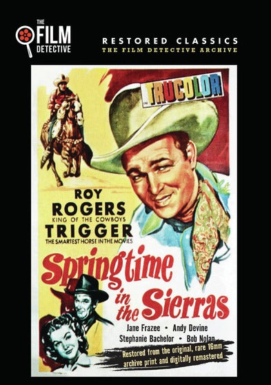 Springtime in the Sierras (The Film Detective Restored Version) - 